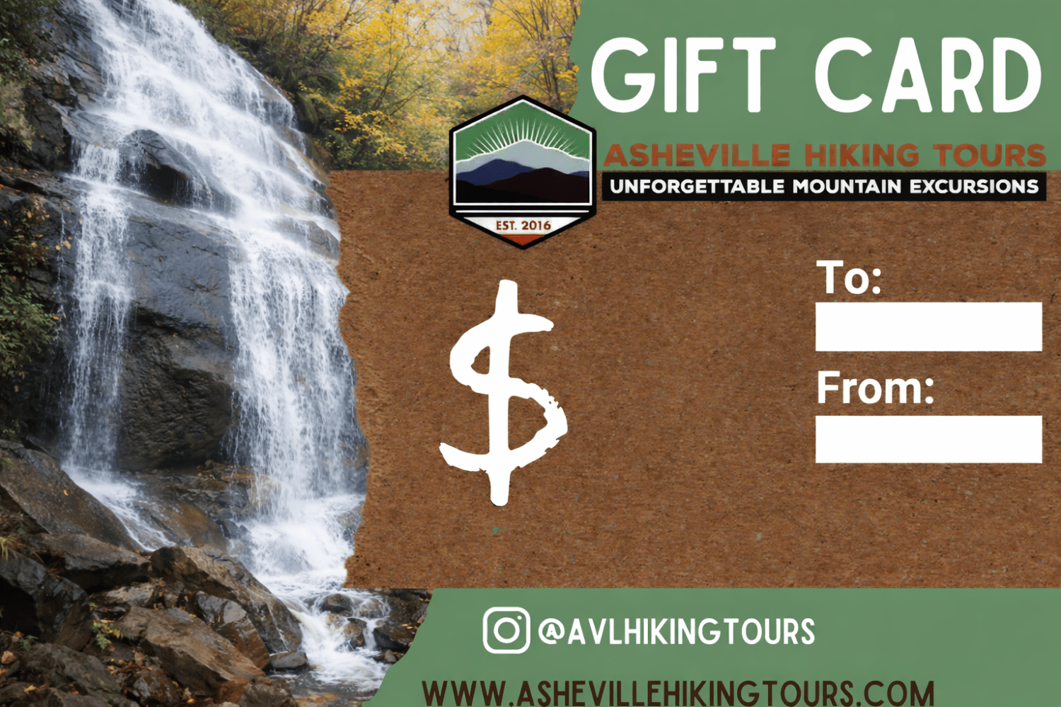 Gift card with waterfall and Asheville Hiking Tours logo, to/from fields, and social media handle.